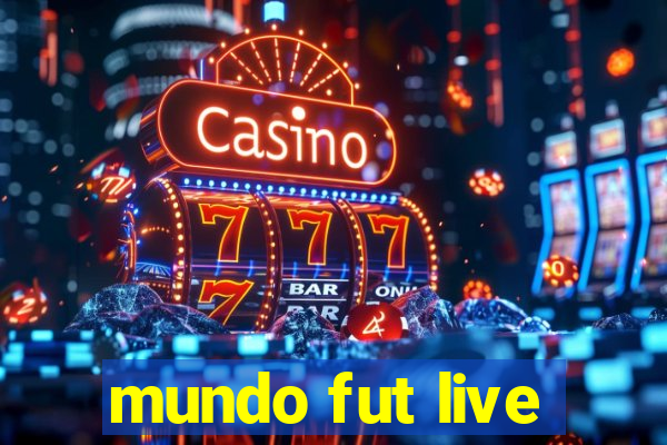 mundo fut live